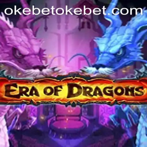 EraOfDragons: Exploring the Enchanting World of Fantasy Gaming with Okebet