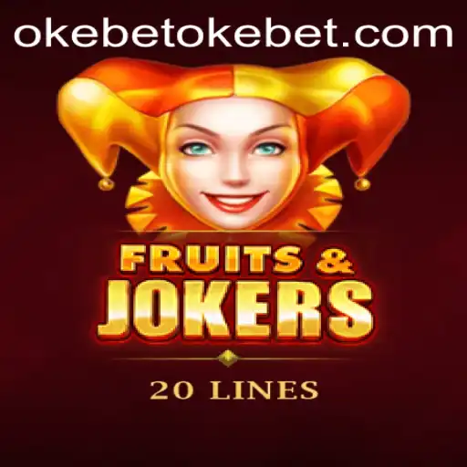 Exploring the Thrills of FruitsAndJokers20 with Okebet