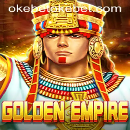 Exploring the World of GoldenEmpire: A Comprehensive Guide with OkeBet