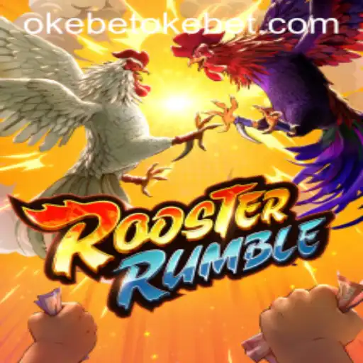 RoosterRumble: Unveiling the Excitement of the Game with Okebet