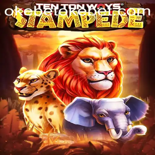 Discover the Exciting World of TenTonWaysStampede with OkeBet