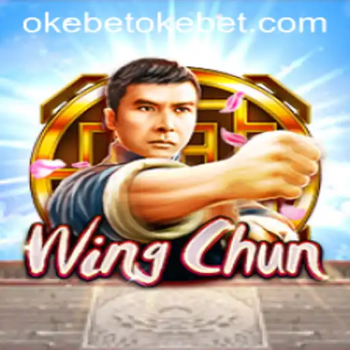 WingChun: Exploring the Thrilling World of Okebet